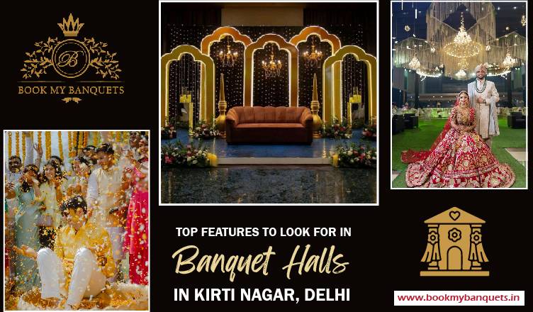 Banquet Halls in Kirti Nagar, Delhi