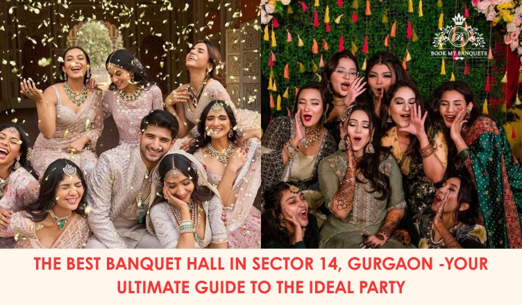 Banquet Hall Gurgaon in Sector 14