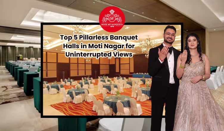 Banquet Halls in Moti Nagar