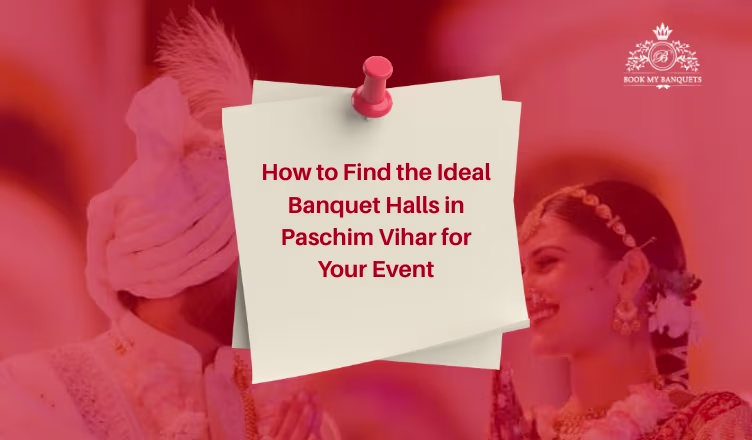 Banquet Hall in Paschim Vihar